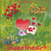 Sweetheart- My name is Sweetheart